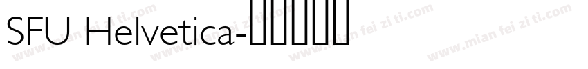 SFU Helvetica字体转换